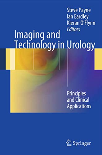 Beispielbild fr Imaging and Technology in Urology: Principles and Clinical Applications zum Verkauf von Lucky's Textbooks