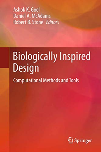 9781447160410: Biologically Inspired Design: Computational Methods and Tools