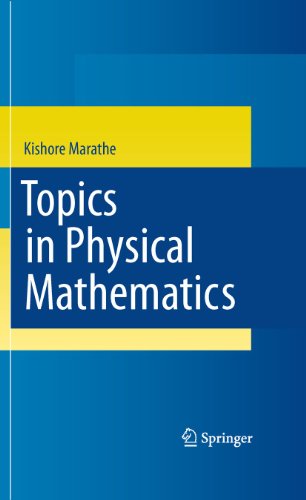 9781447161219: Topics in Physical Mathematics