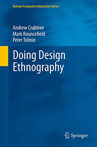 9781447161608: Doing Design Ethnography