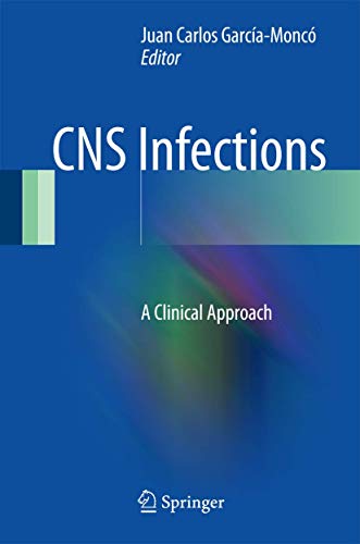 9781447164005: CNS Infections: A Clinical Approach