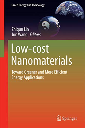 Stock image for Low-cost Nanomaterials. Toward Greener and More Efficient Energy Applications. for sale by Gast & Hoyer GmbH