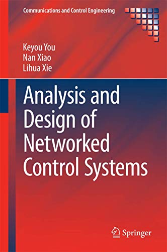 9781447166146: Analysis and Design of Networked Control Systems