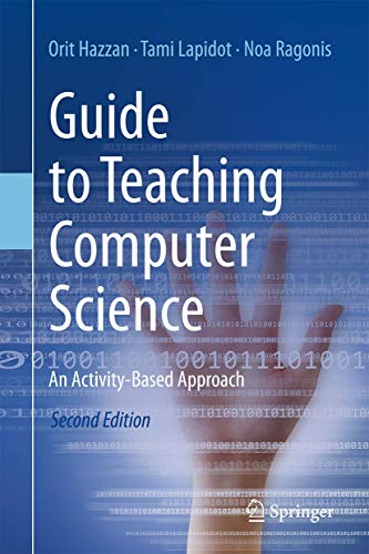 9781447166290: Guide to Teaching Computer Science: An Activity-based Approach