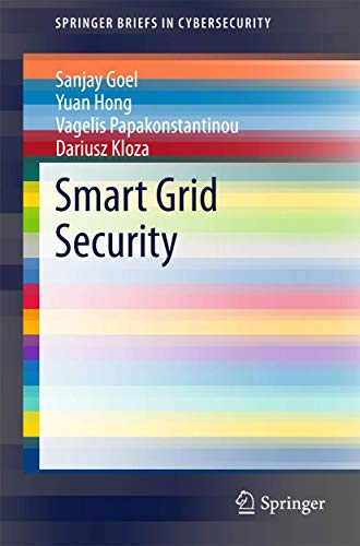 Imagen de archivo de Smart Grid Security (SpringerBriefs in Cybersecurity) a la venta por HPB-Red