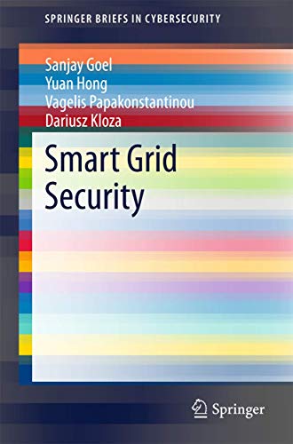 Stock image for Smart Grid Security (SpringerBriefs in Cybersecurity) for sale by WorldofBooks