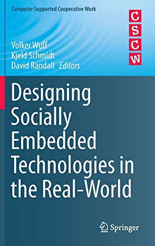 Imagen de archivo de Designing Socially Embedded Technologies in the Real-World (Computer Supported Cooperative Work) a la venta por Seagull Books