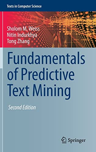 Beispielbild fr Fundamentals of Predictive Text Mining (Texts in Computer Science) zum Verkauf von Textbooks_Source