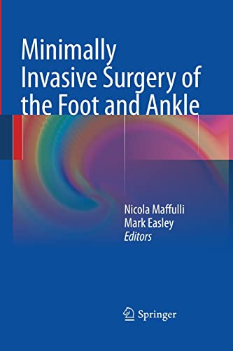 9781447168577: Minimally Invasive Surgery of the Foot and Ankle