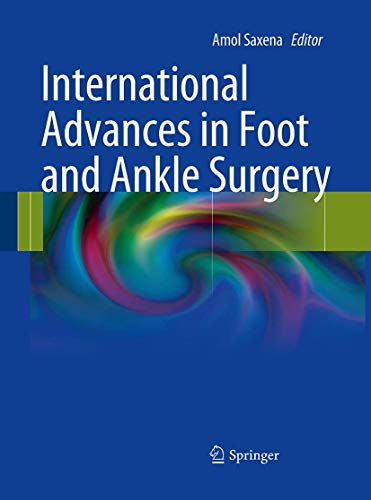 9781447168744: International Advances in Foot and Ankle Surgery
