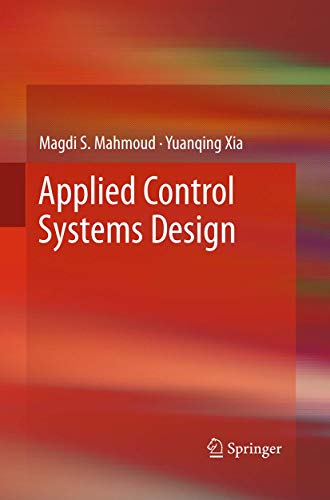 9781447169253: Applied Control Systems Design