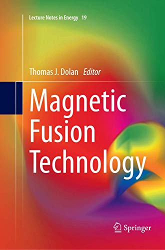 9781447169277: Magnetic Fusion Technology: 19