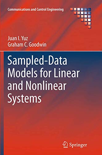 9781447169970: Sampled-Data Models for Linear and Nonlinear Systems (Communications and Control Engineering)