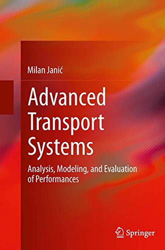 Imagen de archivo de Advanced Transport Systems: Analysis, Modeling, and Evaluation of Performances a la venta por Lucky's Textbooks