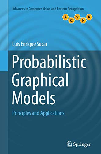 9781447170549: Probabilistic Graphical Models: Principles and Applications (Advances in Computer Vision and Pattern Recognition)