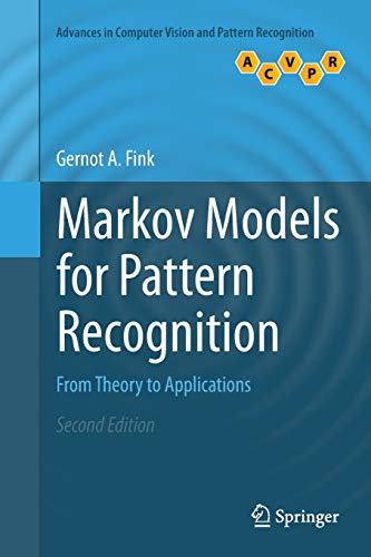 9781447171331: Markov Models for Pattern Recognition: From Theory to Applications (Advances in Computer Vision and Pattern Recognition)