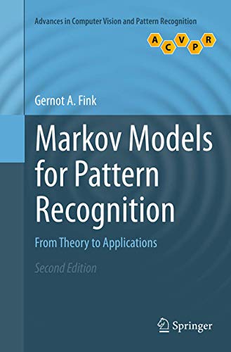 9781447171331: Markov Models for Pattern Recognition: From Theory to Applications (Advances in Computer Vision and Pattern Recognition)