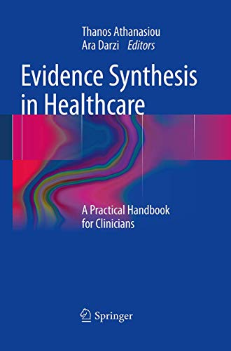 Beispielbild fr Evidence Synthesis in Healthcare: A Practical Handbook for Clinicians zum Verkauf von Lucky's Textbooks