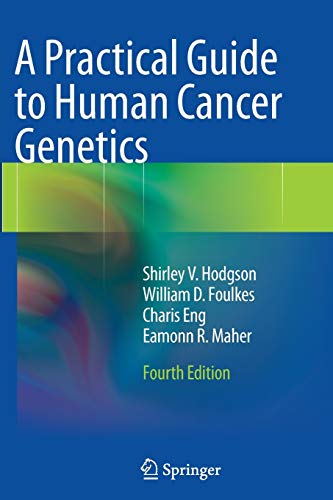 Stock image for A Practical Guide to Human Cancer Genetics for sale by SecondSale