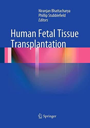 Stock image for Human Fetal Tissue Transplantation for sale by Lucky's Textbooks