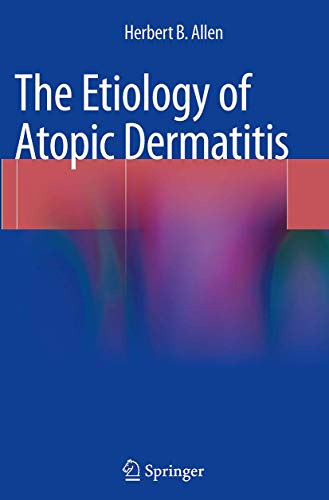 9781447172550: The Etiology of Atopic Dermatitis
