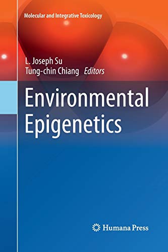 Imagen de archivo de Environmental Epigenetics (Molecular and Integrative Toxicology) a la venta por Lucky's Textbooks
