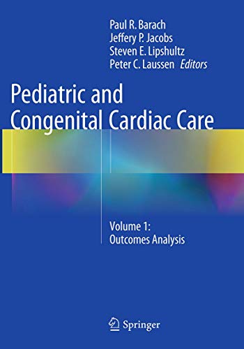 9781447172680: Pediatric and Congenital Cardiac Care: Outcomes Analysis (1)