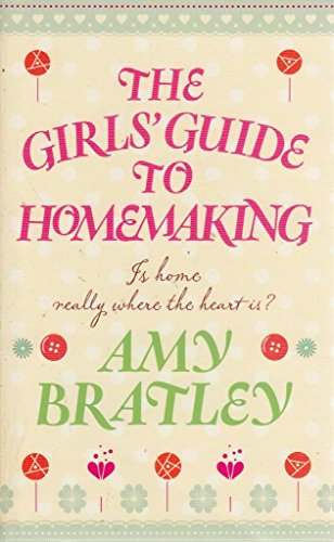 9781447200222: The Girls' Guide to Homemaking