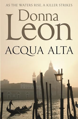 9781447201656: Acqua Alta: Another Intriguing Murder Mystery in the Venetian Crime Series