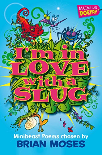 Beispielbild fr I'm In Love With A Slug zum Verkauf von WorldofBooks