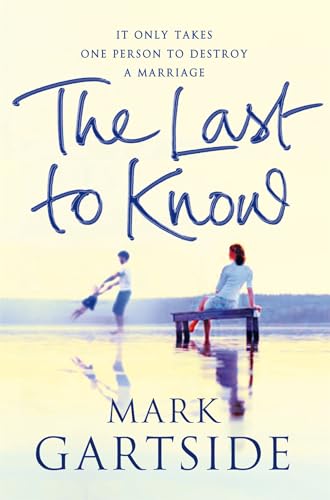 9781447201885: The Last to Know