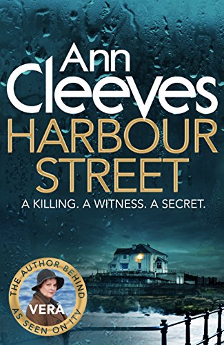 9781447202097: Harbour Street (Vera Stanhope)