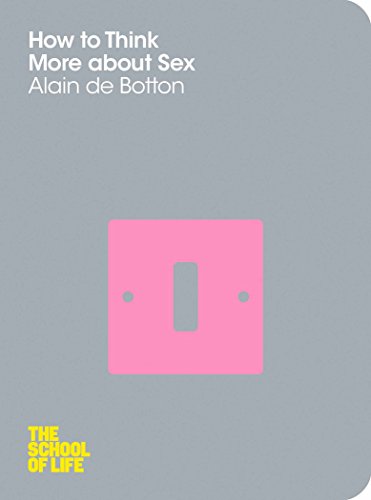Beispielbild fr How to Think More about Sex. Alain de Botton zum Verkauf von SecondSale