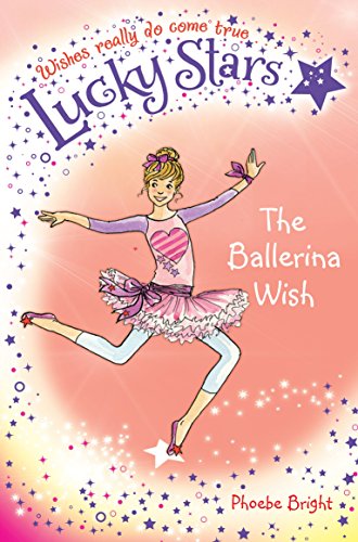 Beispielbild fr Lucky Stars 6: The Ballerina Wish zum Verkauf von WorldofBooks