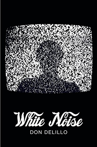 9781447202806: White Noise (Picador 40th Anniversary Edition)