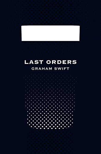 Imagen de archivo de Last Orders (Picador 40th Anniversary Edition) (Picador 40th Anniversary Editn) a la venta por WorldofBooks