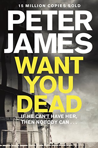 Beispielbild fr Want You Dead: a Roy Grace Novel 10 zum Verkauf von Better World Books