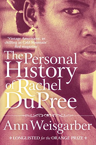 Stock image for The Personal History of Rachel DuPree for sale by WorldofBooks