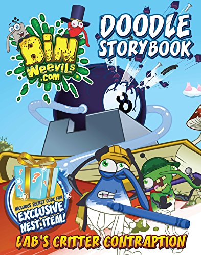 BIN WEEVILS DOODLE STORY BOOK: LAB'S CRITTER CONTRAPTION