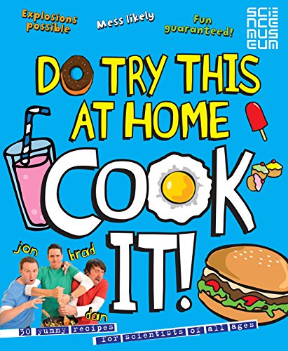Stock image for Do Try This At Home: COOK IT! for sale by WorldofBooks
