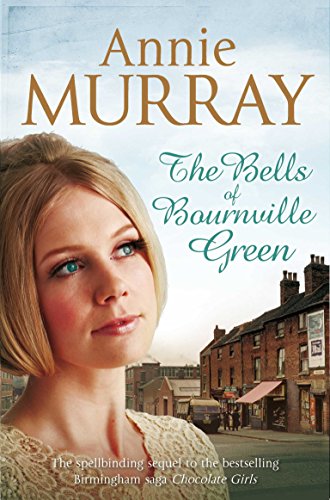 Beispielbild fr The Bells of Bournville Green (Chocolate Girls, 2) zum Verkauf von WorldofBooks