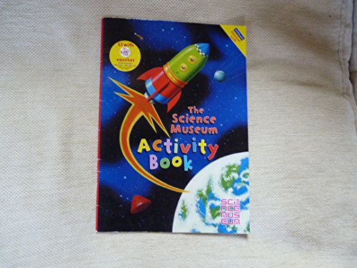 Stock image for The Science Museum Activity Book for sale by AwesomeBooks