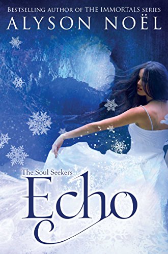 Beispielbild fr The Soul Seekers: Echo: 2 (The Soul Seekers, 2) zum Verkauf von WorldofBooks