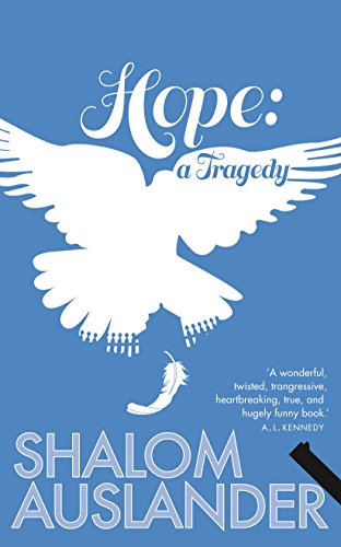 9781447207658: Hope: A Tragedy