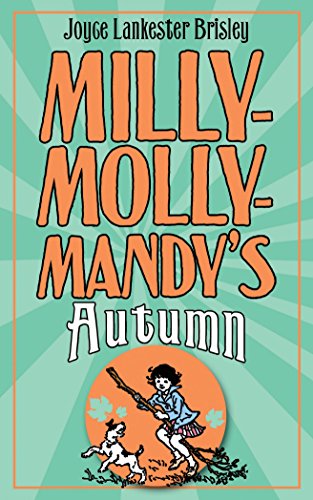 Stock image for Milly-Molly-Mandy's Autumn. by Joyce Lankester Brisley for sale by ThriftBooks-Dallas