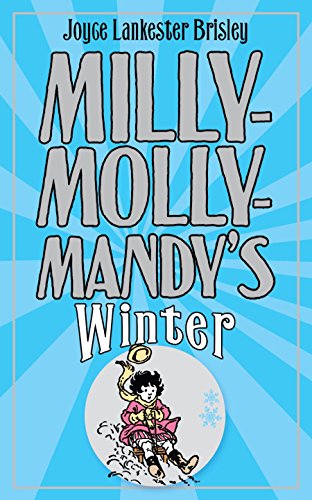 Beispielbild fr Milly-Molly-Mandy's Winter (The World of Milly-Molly-Mandy) zum Verkauf von WorldofBooks