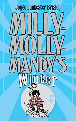 Stock image for Milly-Molly-Mandy's Winter (The World of Milly-Molly-Mandy) for sale by WorldofBooks
