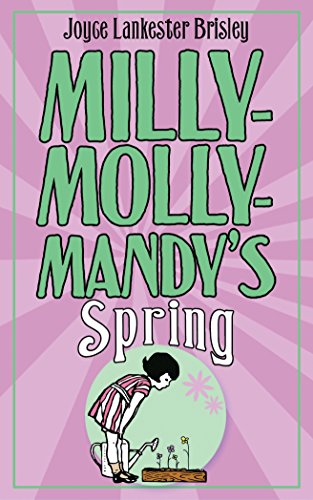 Stock image for Milly-Molly-Mandy's Spring (The World of Milly-Molly-Mandy) for sale by WorldofBooks