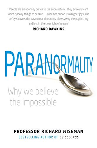 Beispielbild fr Paranormality: Why We Believe the Impossible zum Verkauf von Wonder Book