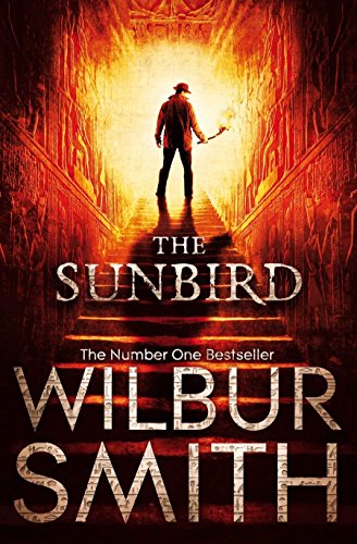 9781447208389: The Sunbird: Wilbur Smith